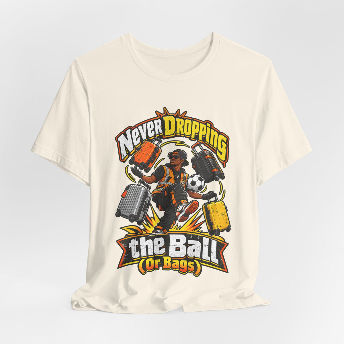 Never Dropping the Ball (Or Bags) Funny Baggage Handler T-Shirt