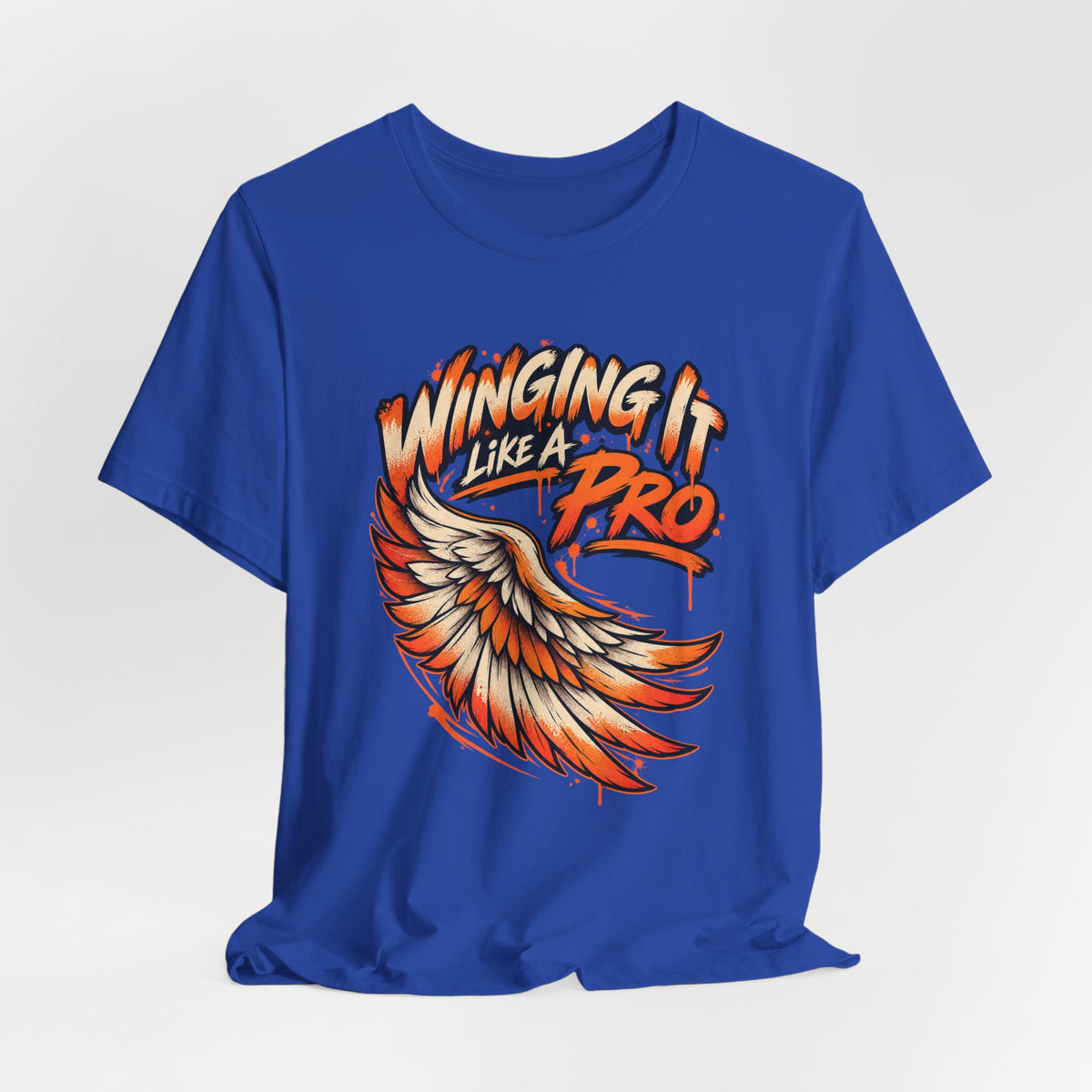 Winging It Like A Pro Funny Self-Deprecation T-Shirt