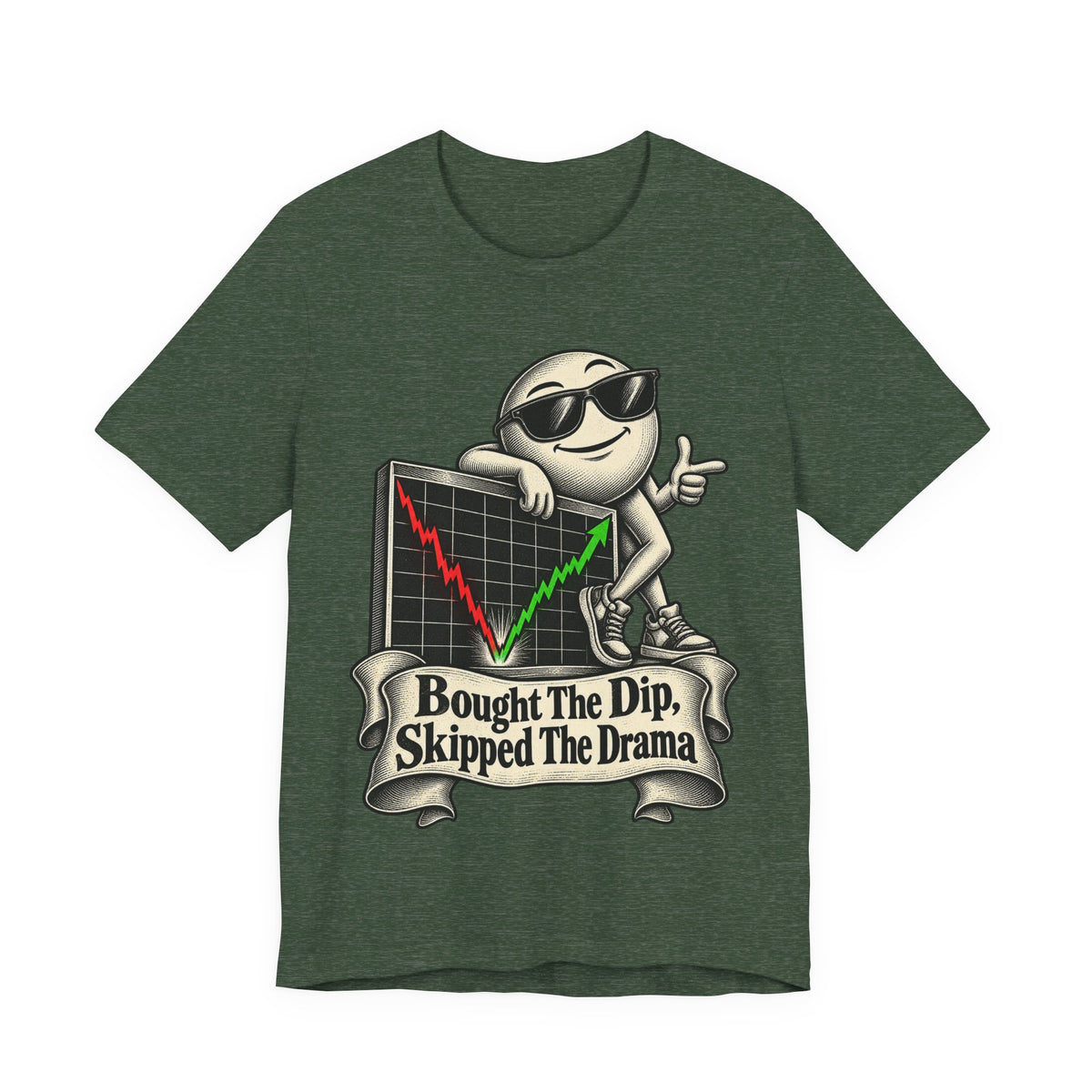 Bought The Dip, Skipped The Drama Funny Stock Market T-Shirt