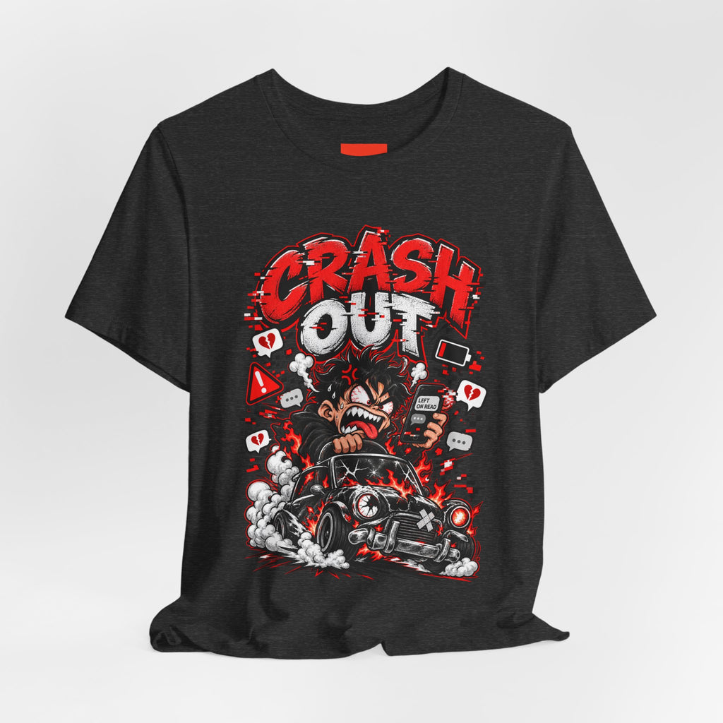 CRASH OUT Funny Streetwear T-Shirt
