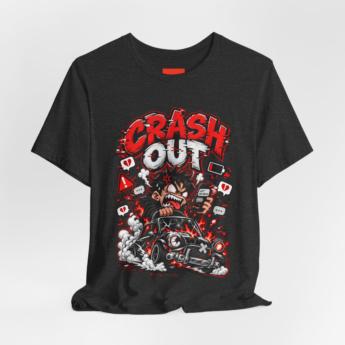CRASH OUT Funny Streetwear T-Shirt