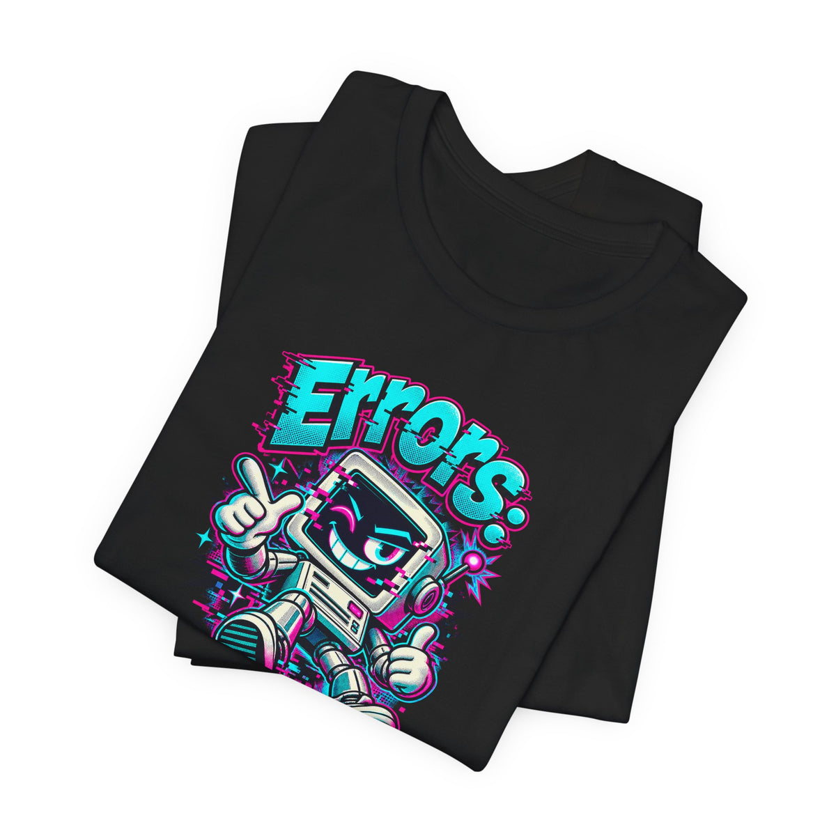 "Errors: The Bot’s Best Feature" Funny Programmer T-Shirt