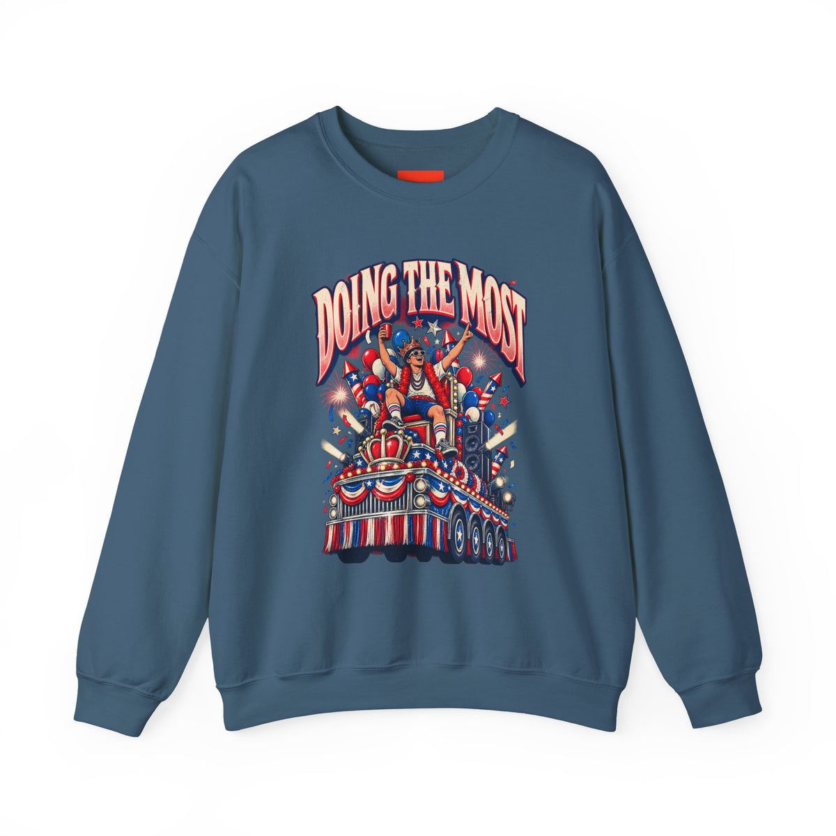 DOING THE MOST Funny Retro Vintage Sweatshirt