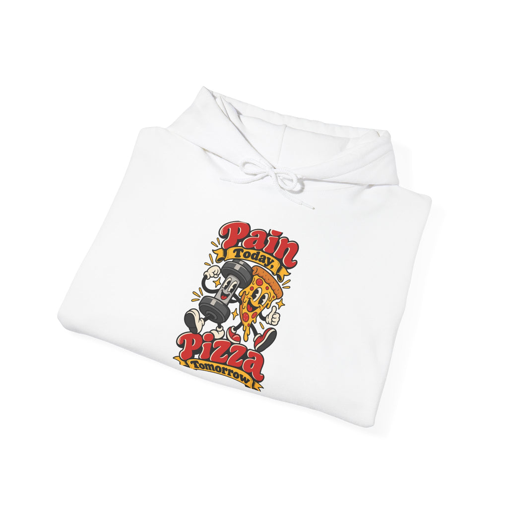 Pain Today, Pizza Tomorrow Funny Fitness Hoodie