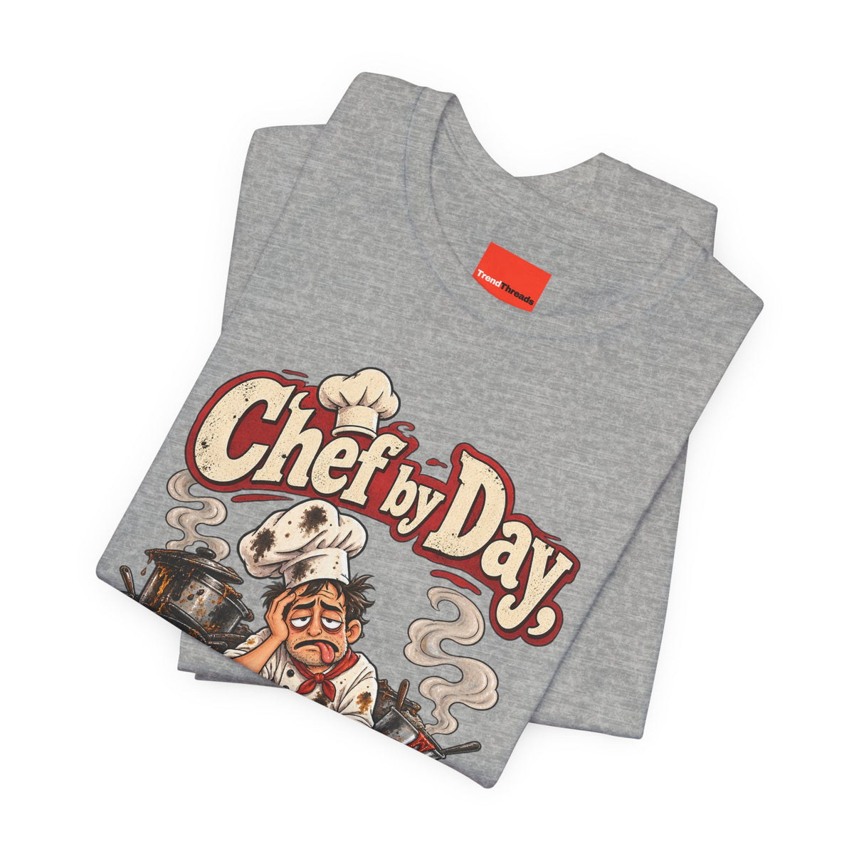 Chef by Day, Wreck by Night Funny Cooking T-Shirt