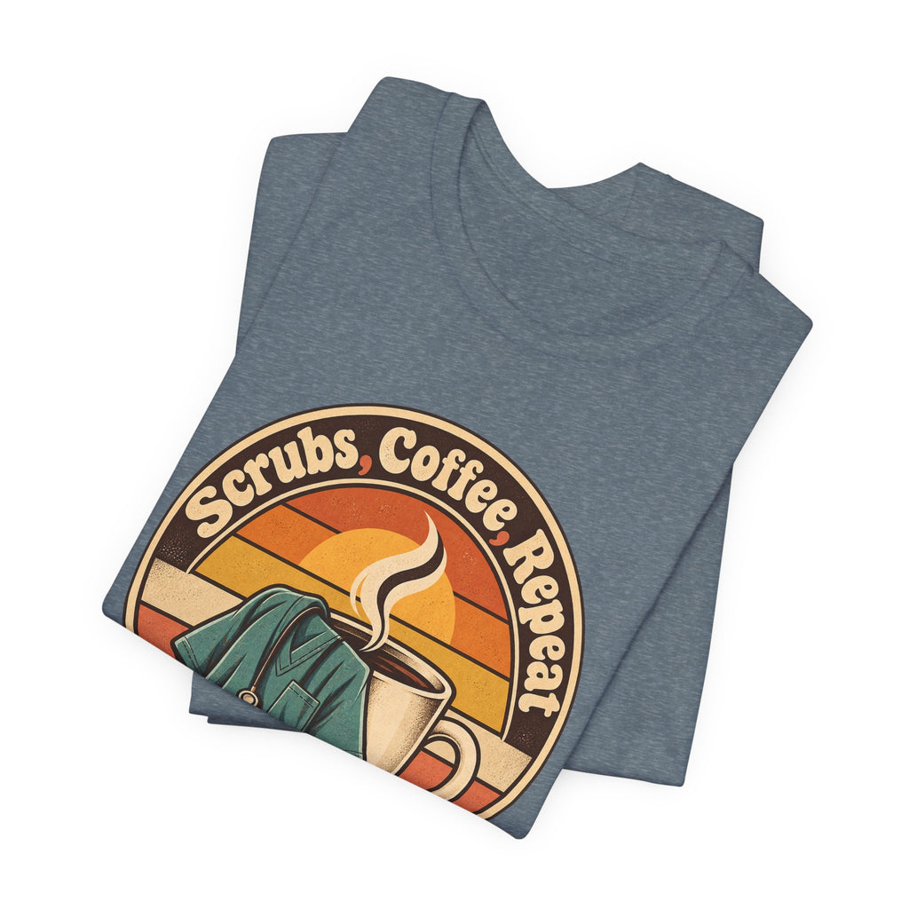 Scrubs, Coffee, Repeat Funny Nurse T-Shirt