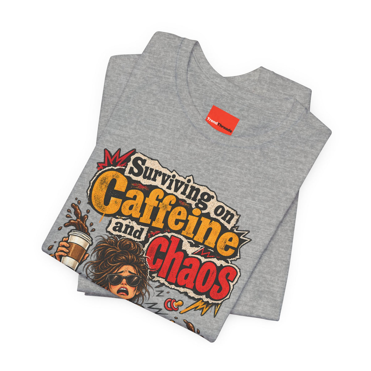 Surviving on Caffeine and Chaos Funny Parent T-Shirt