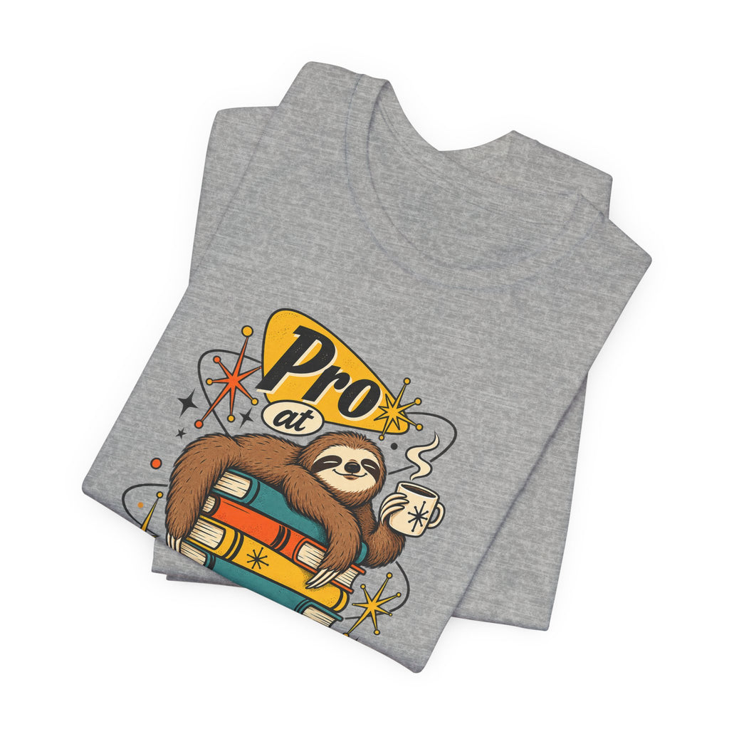 Pro at Productive Procrastination Funny Sarcastic T-Shirt
