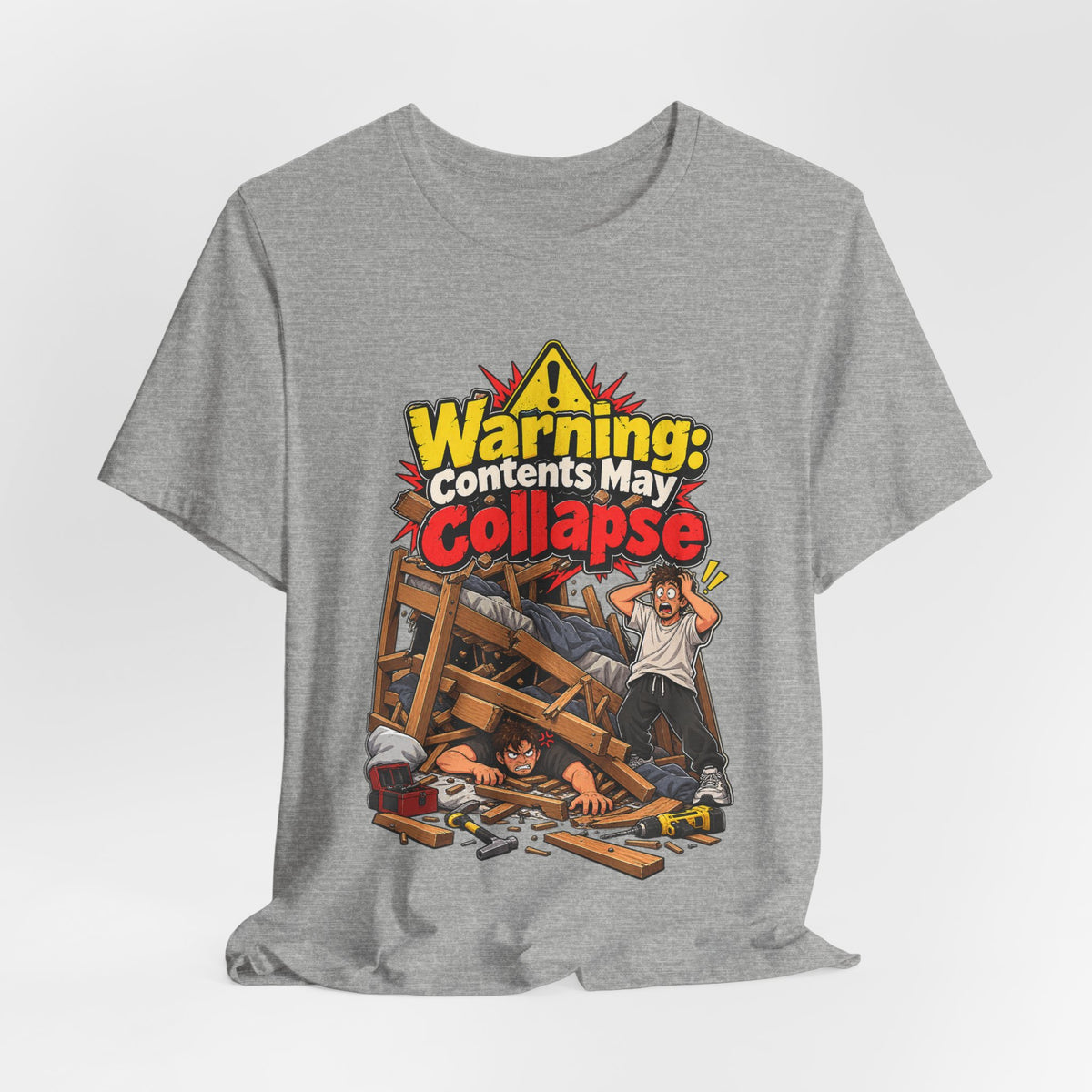 Warning: Contents May Collapse Funny Moving T-Shirt