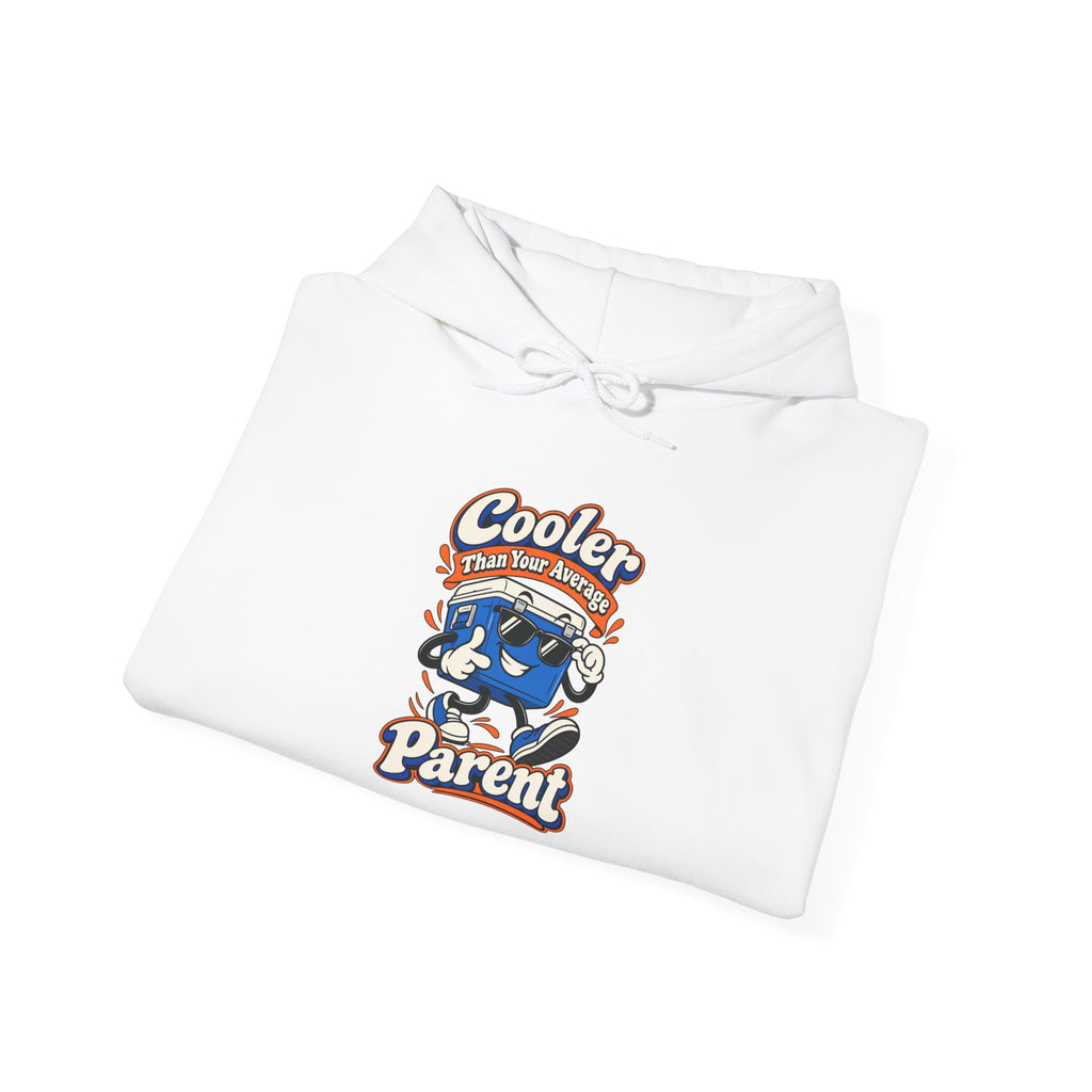Cooler Than Your Average Parent Funny Parent Hoodie