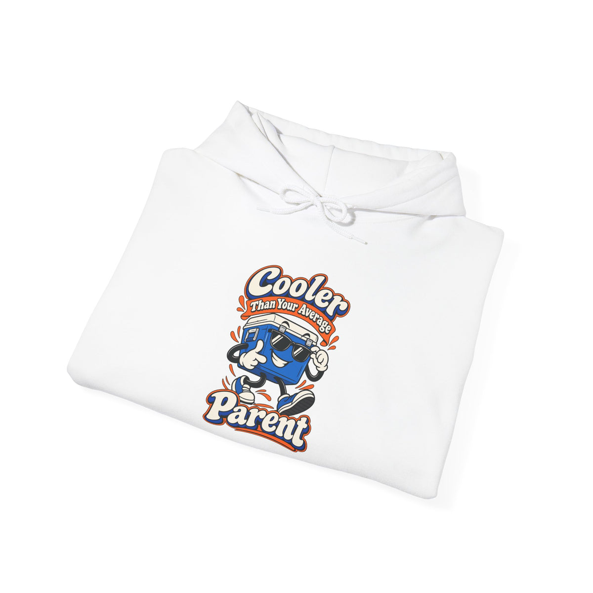 Cooler Than Your Average Parent Funny Parent Hoodie