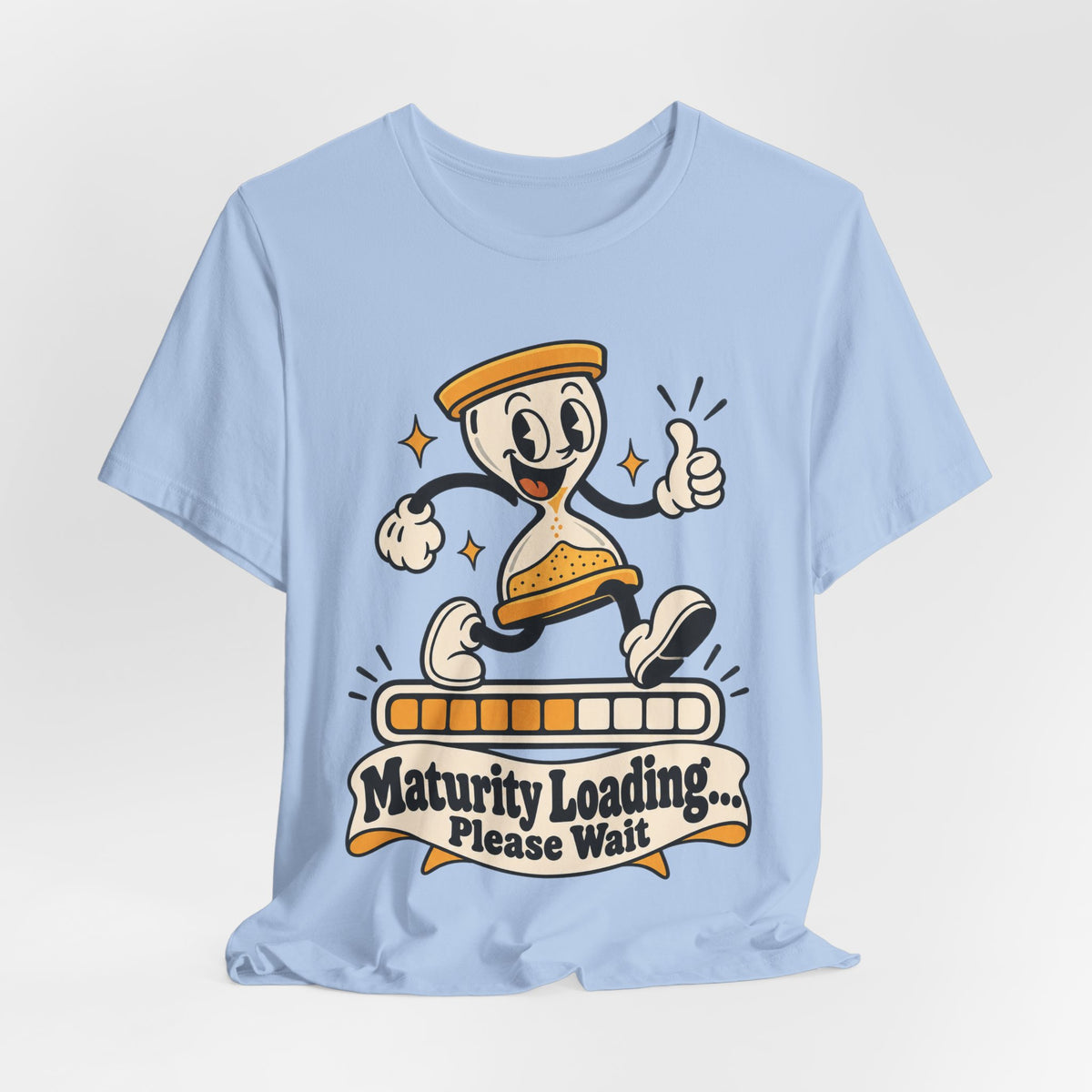 Maturity Loading... Please Wait Funny Self-Deprecating T-Shirt