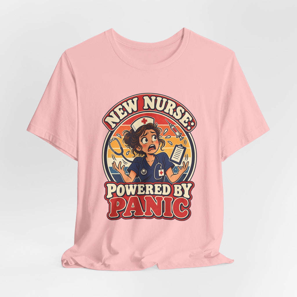 New Nurse: Powered by Panic Funny Nurse Humor T-Shirt