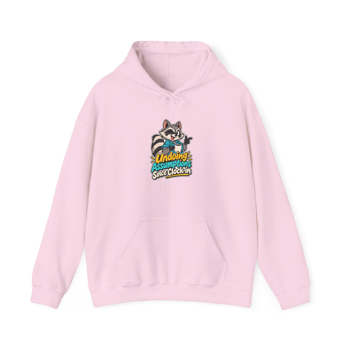 Undoing Assumptions Since Clock-in Funny Office Hoodie