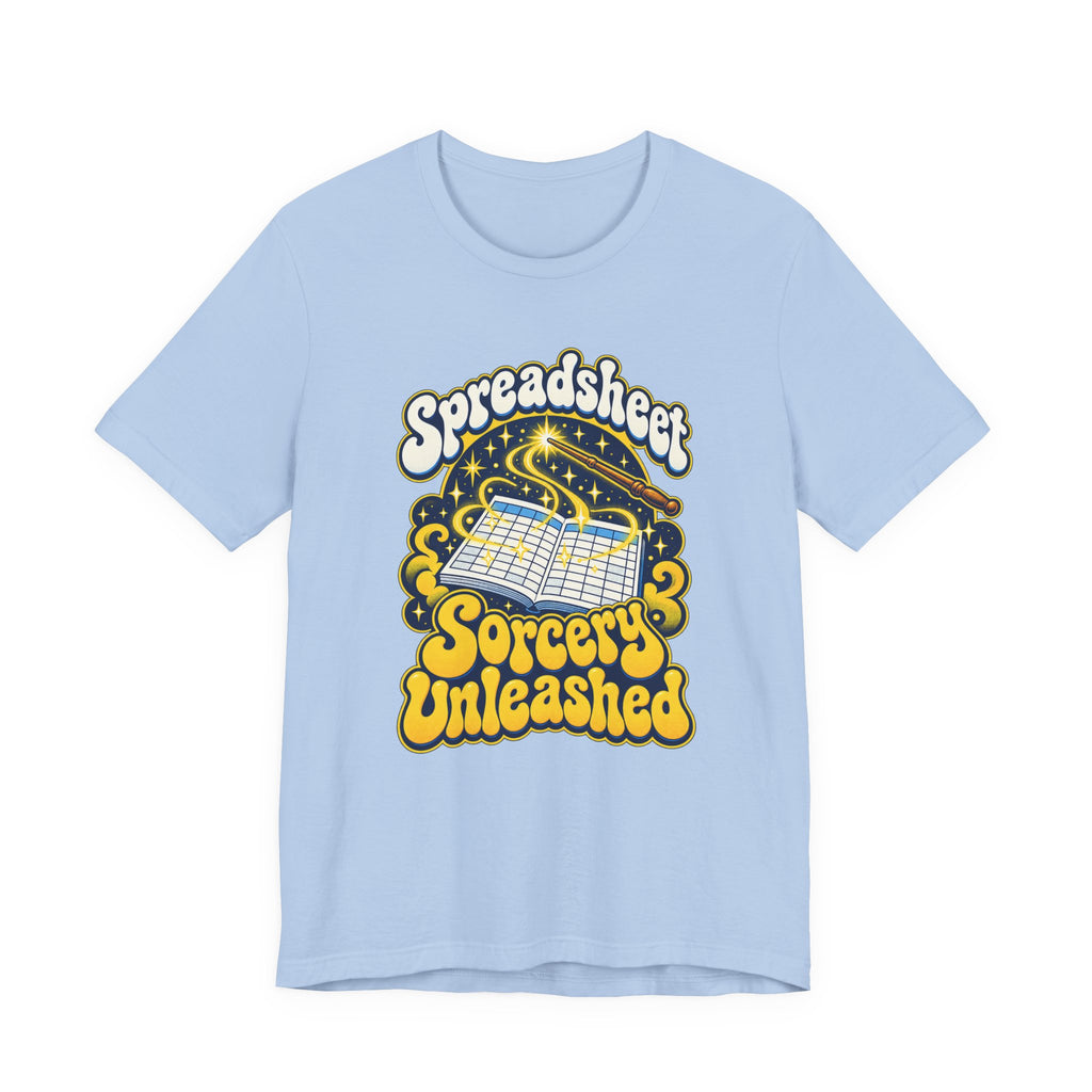 Spreadsheet Sorcery Unleashed Funny Office Humor T-Shirt