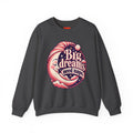 Big Dreams Need Naps Funny Sleep Sweatshirt
