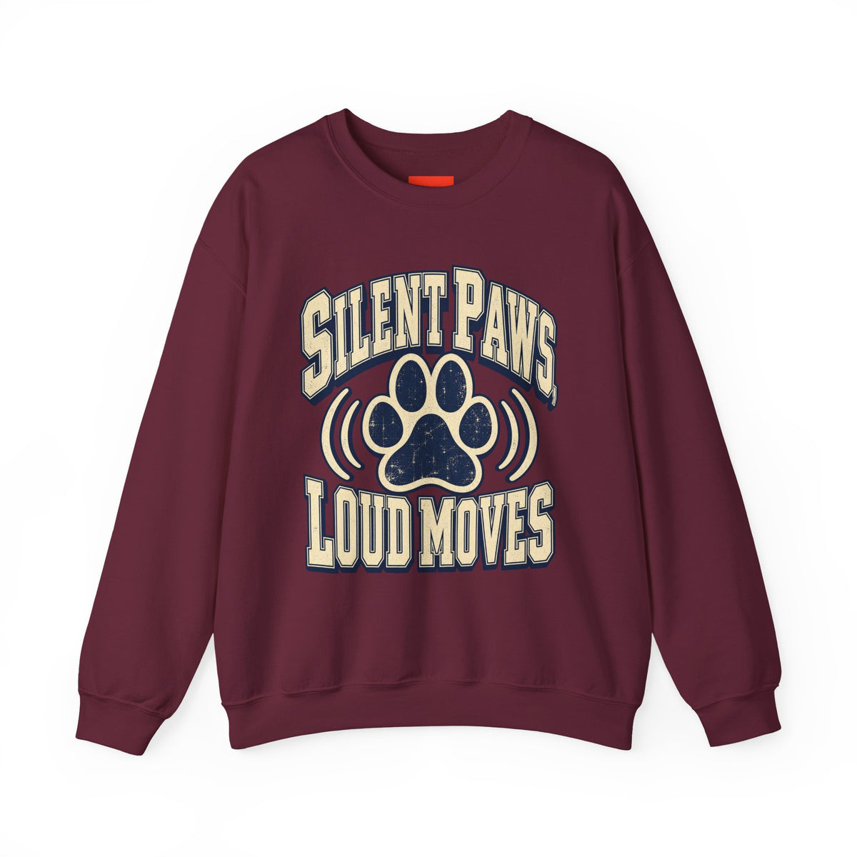 Silent Paws, Loud Moves Funny Cat Lover Sweatshirt