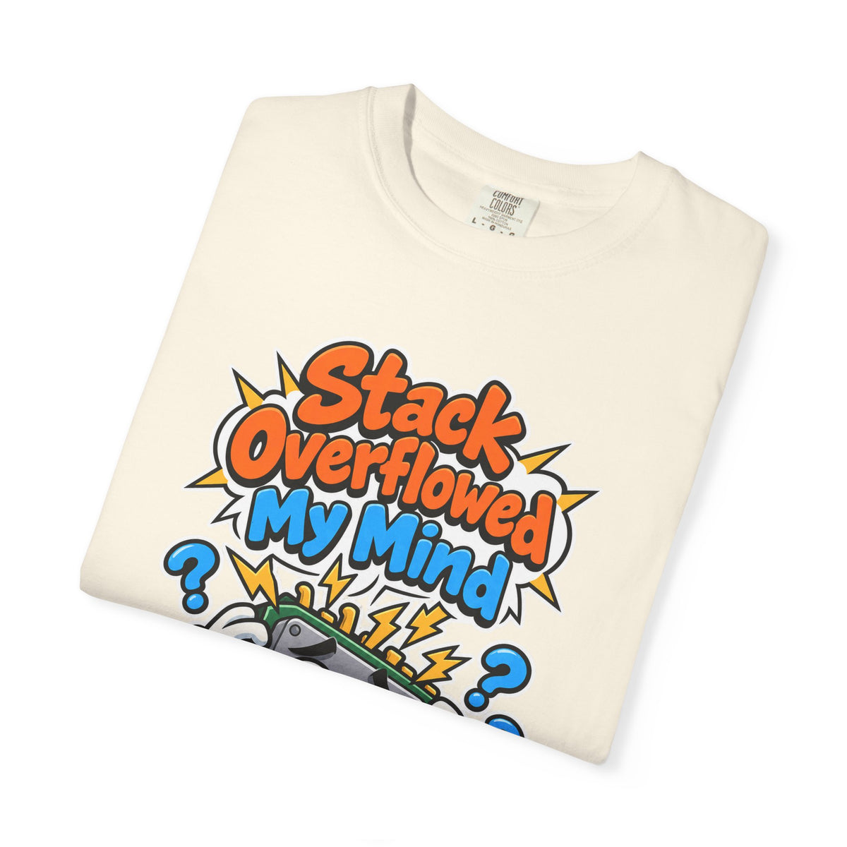 Stack Overflowed My Mind Funny Programmer T-Shirt
