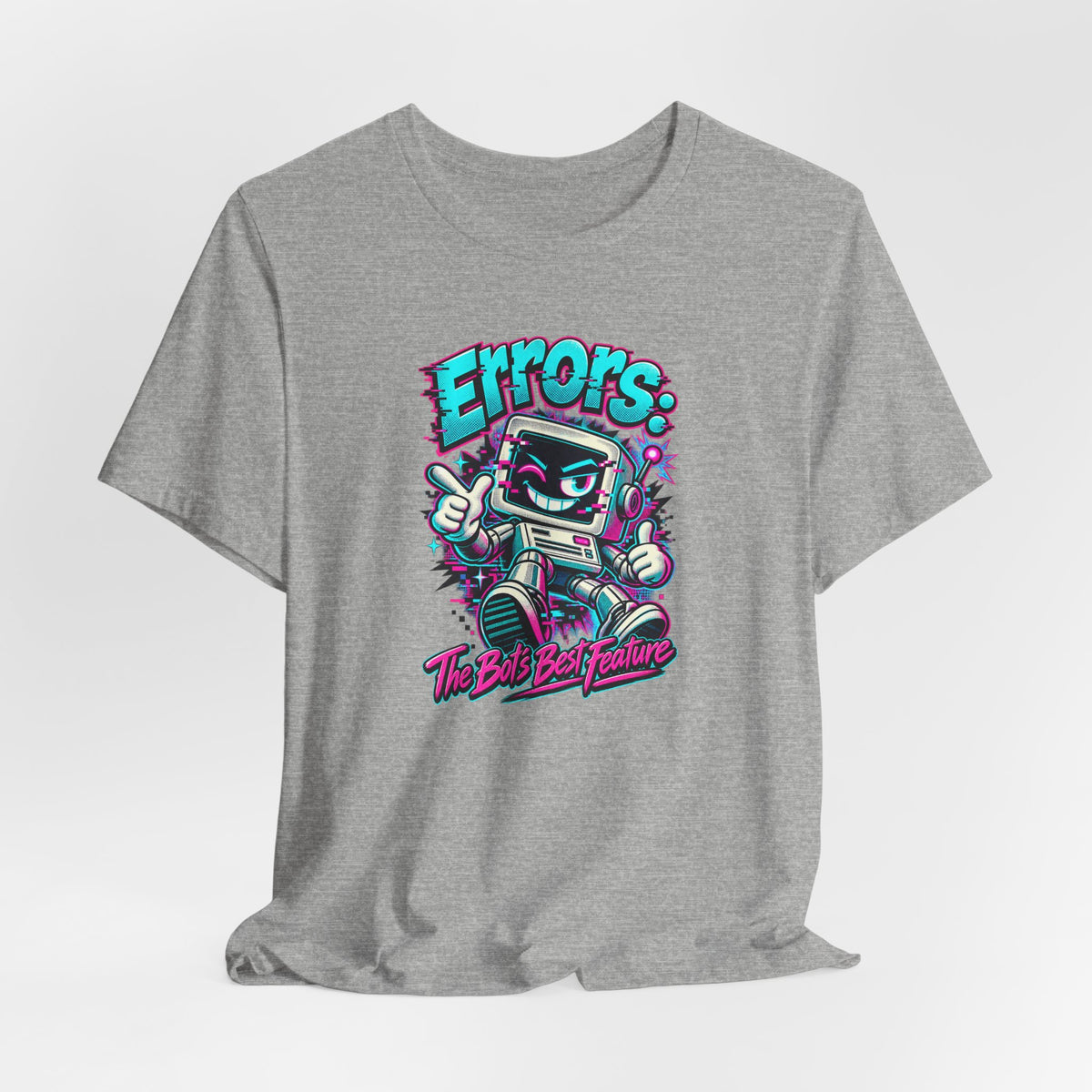 "Errors: The Bot’s Best Feature" Funny Programmer T-Shirt