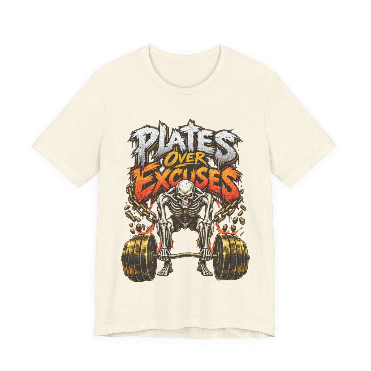 Plates Over Excuses Funny Weightlifting T-Shirt