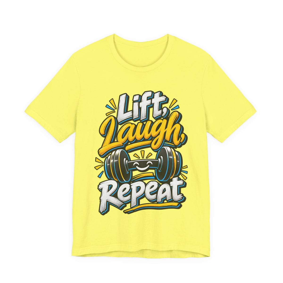 Lift, Laugh, Repeat Funny Fitness T-Shirt