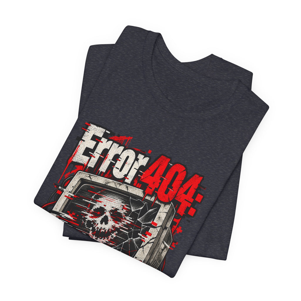 Error 404: Sanity Not Found Funny Tech T-Shirt