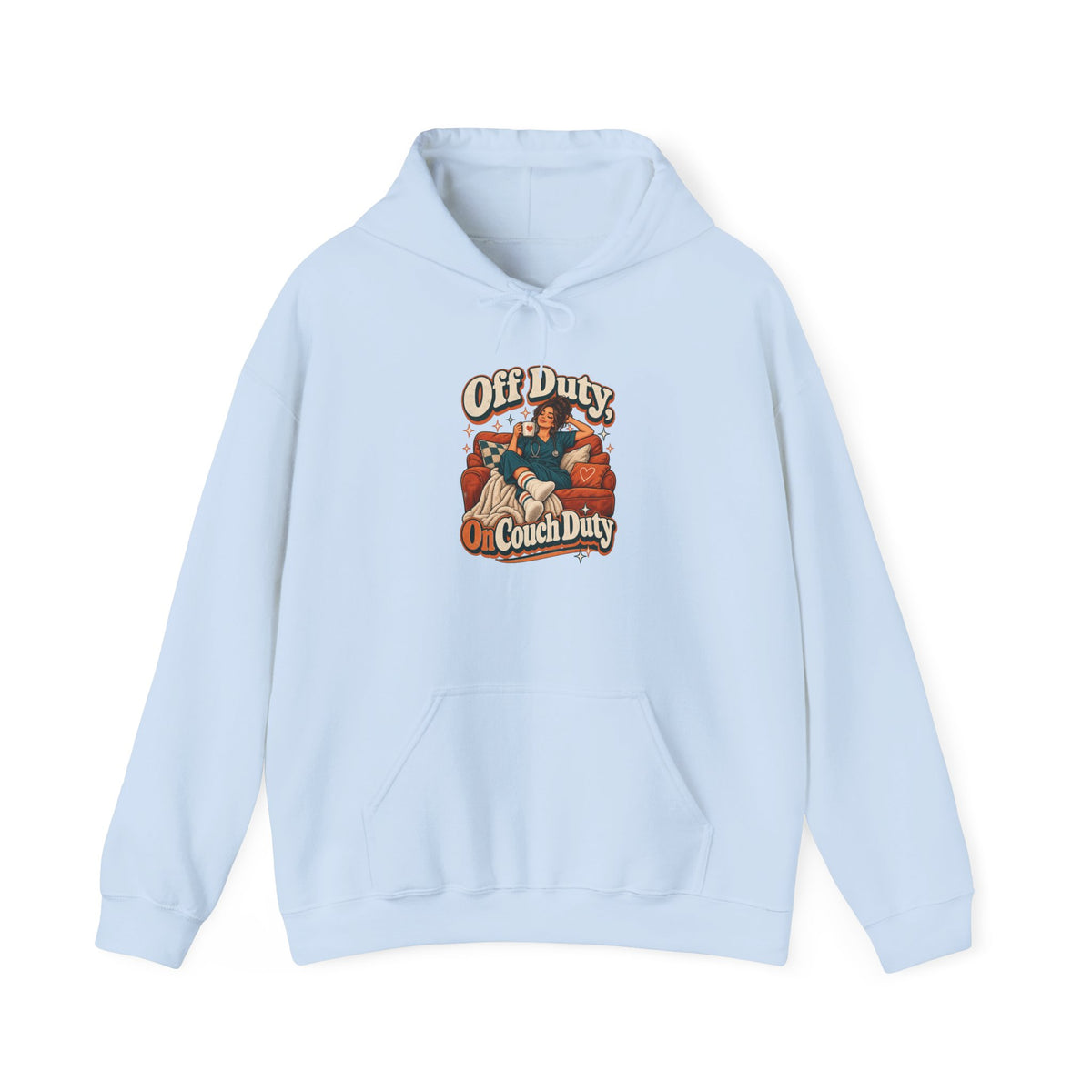 Off Duty, On Couch Duty Funny Nurse Hoodie