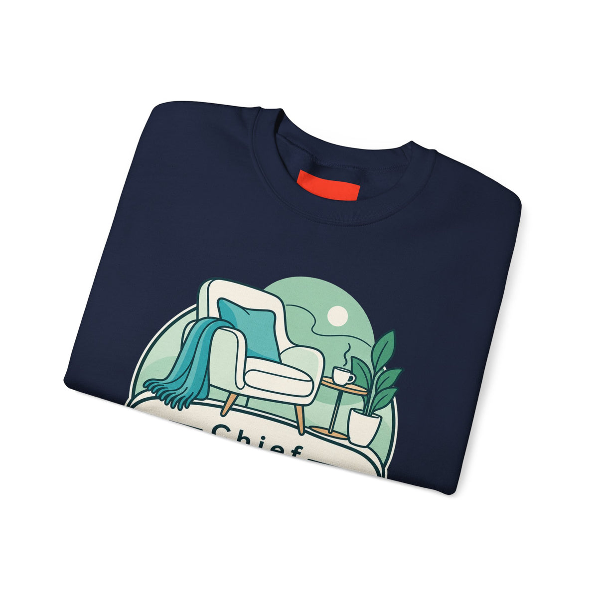 Chief Relaxation Officer Funny Office Sweatshirt