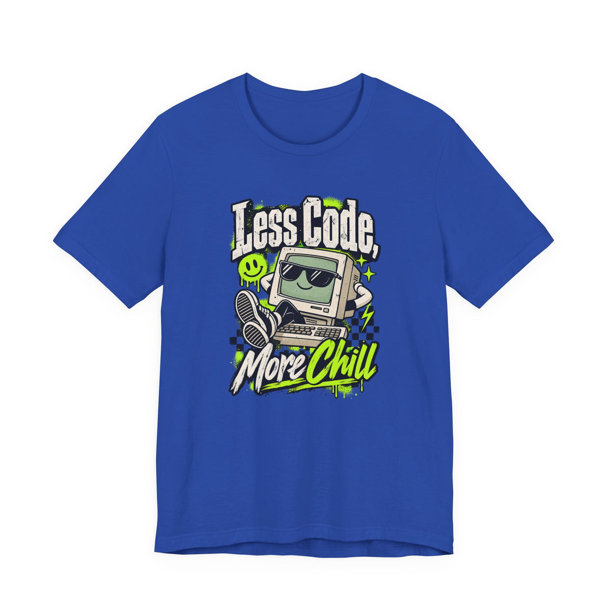 Less Code, More Chill Funny Programmer T-Shirt