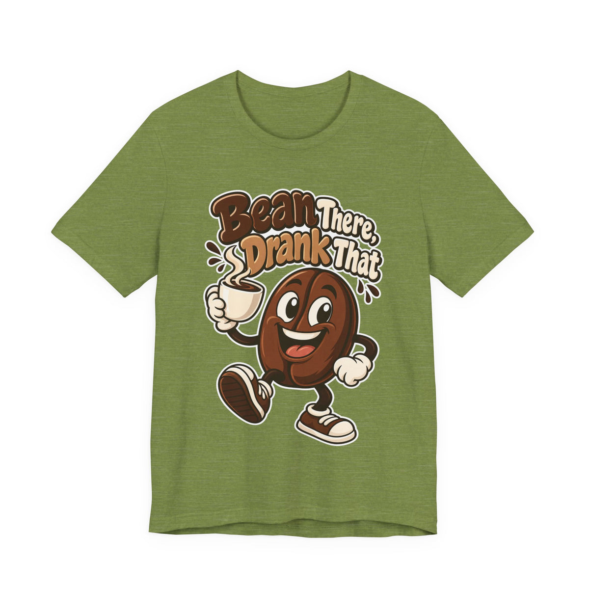 Bean There, Drank That Funny Coffee T-Shirt