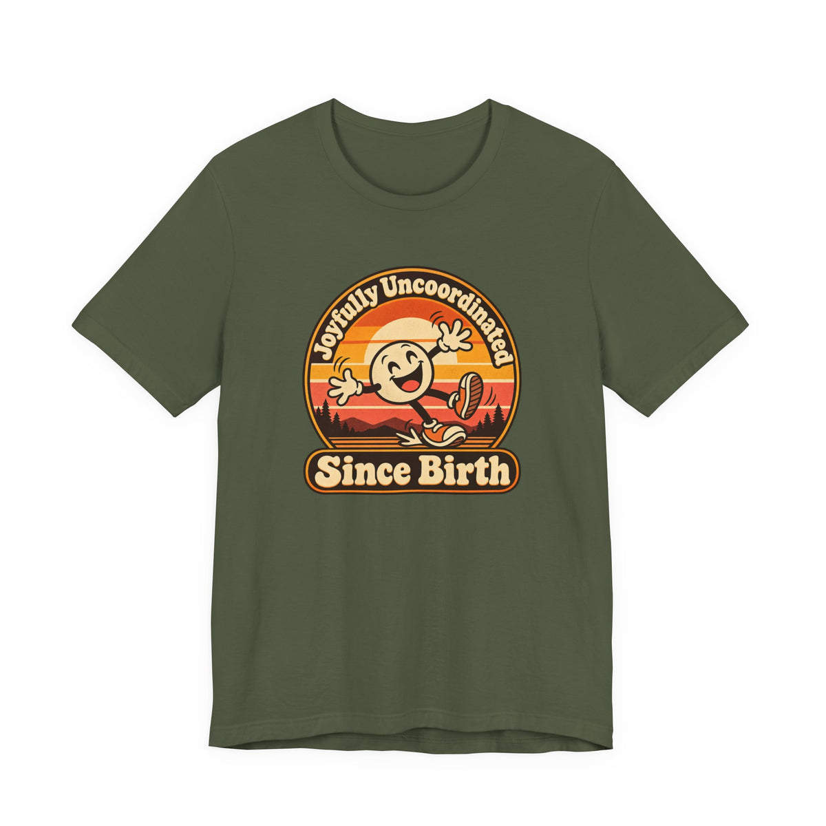 Joyfully Uncoordinated Since Birth Funny Self-Deprecating T-Shirt