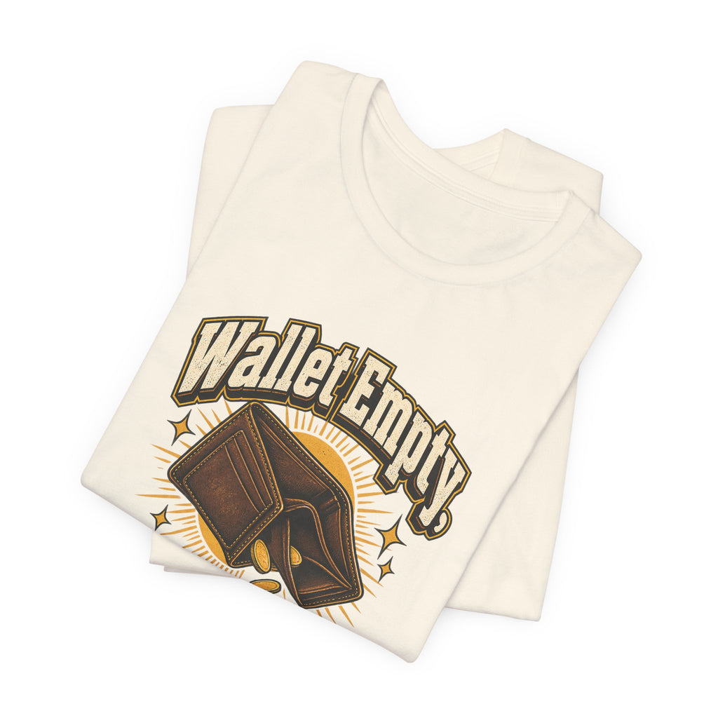Wallet Empty, Hope Full Funny Cryptocurrency Investor T-Shirt
