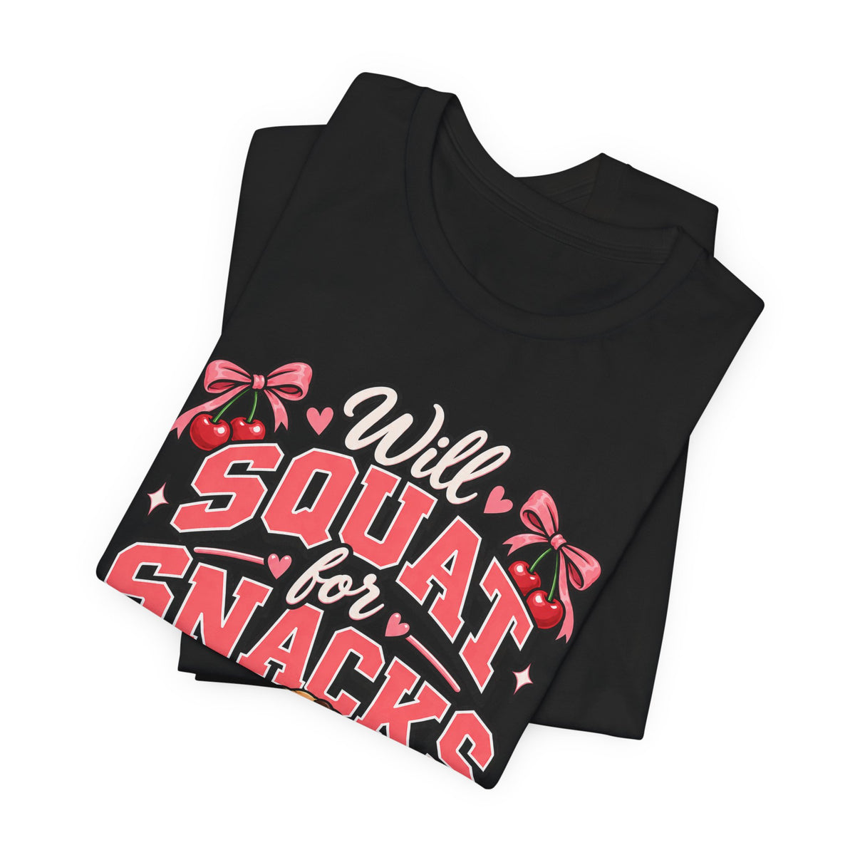 Will Squat for Snacks Funny Fitness T-Shirt