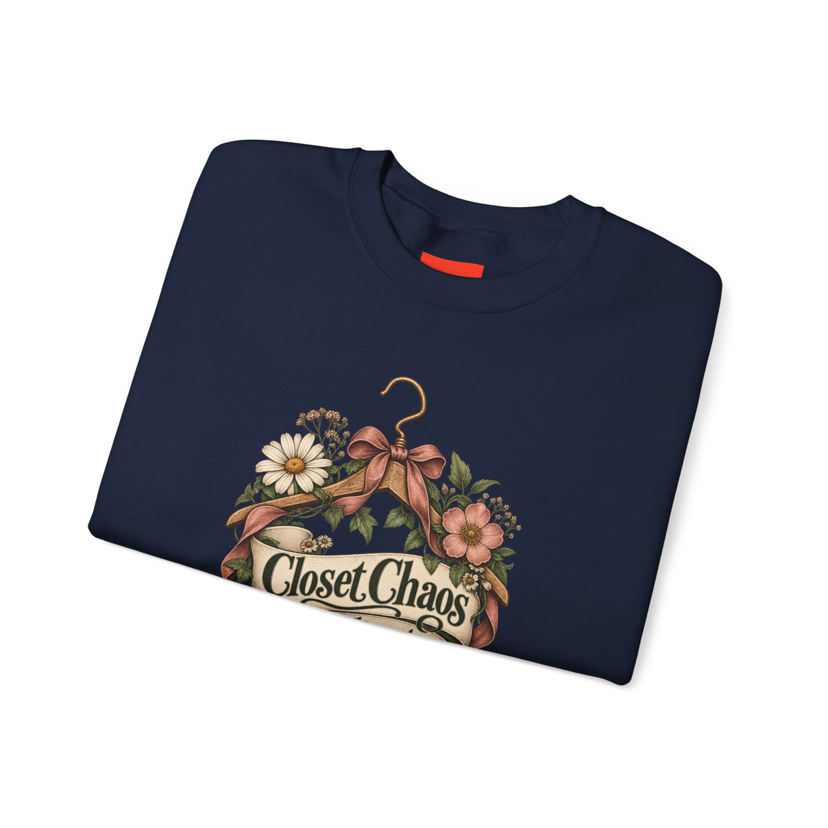 Closet Chaos Coordinator Funny Organizational Sweatshirt