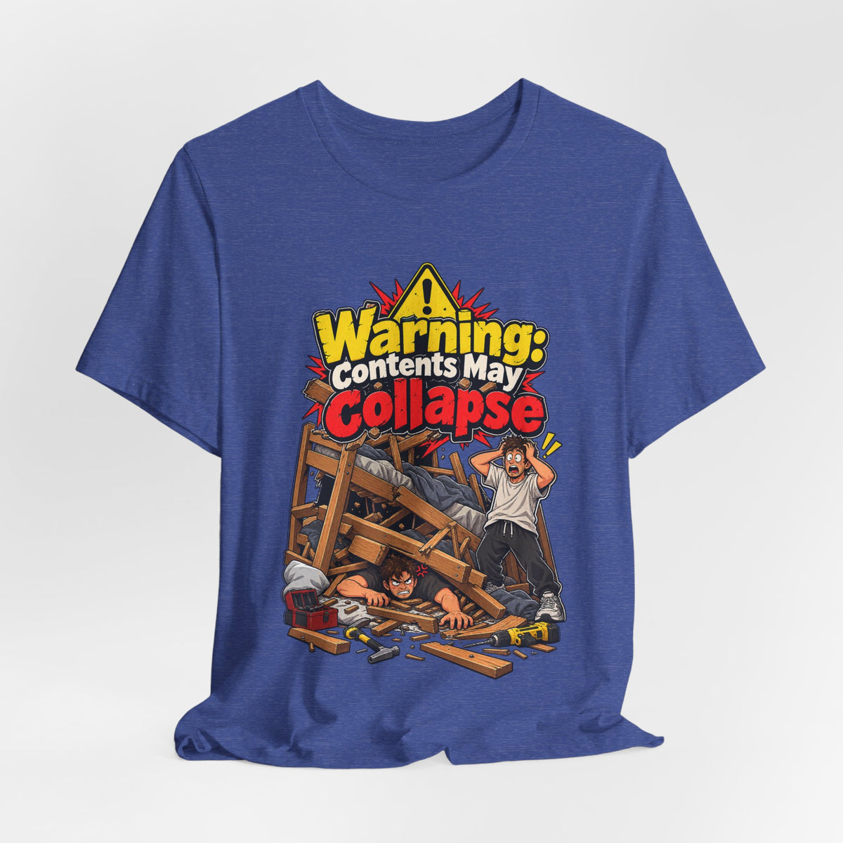 Warning: Contents May Collapse Funny Moving T-Shirt