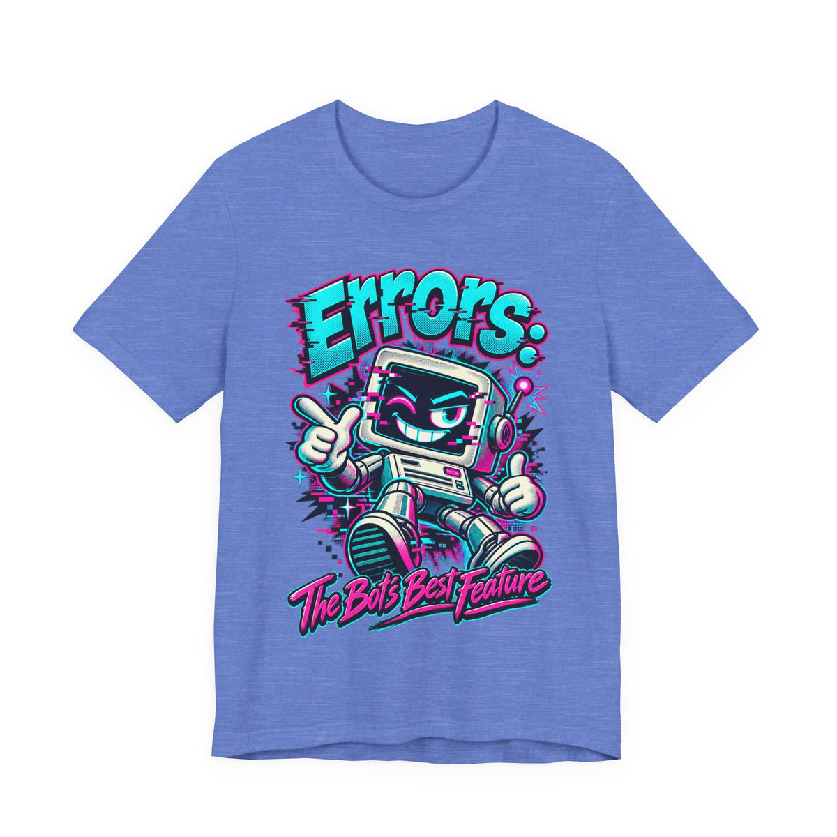 "Errors: The Bot’s Best Feature" Funny Programmer T-Shirt