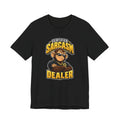 Certified Sarcasm Dealer Funny Sarcastic Humor T-Shirt