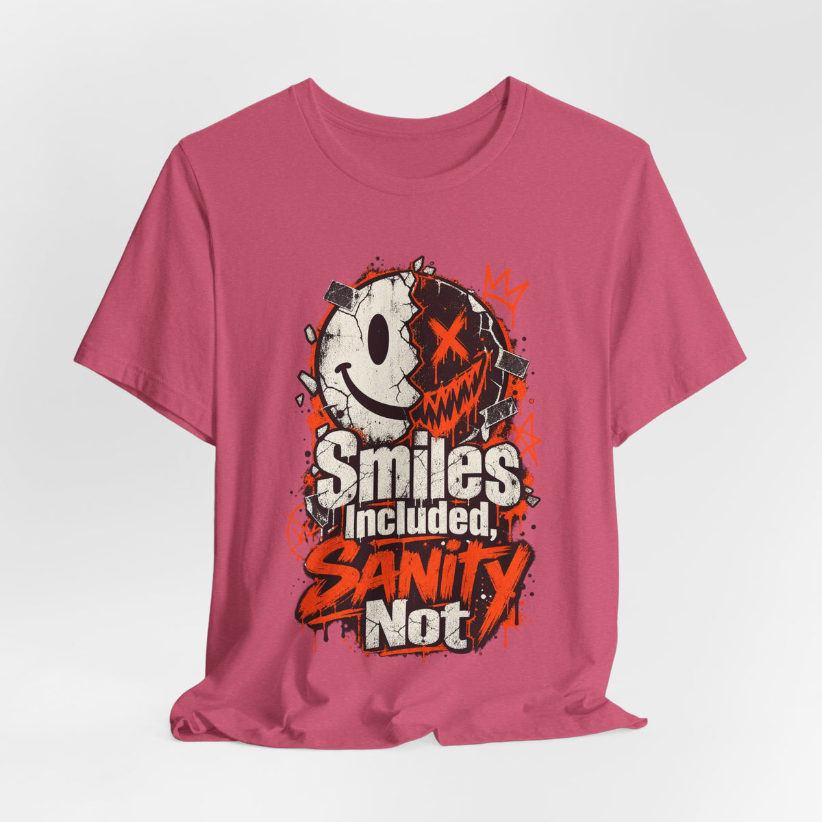 Smiles Included, Sanity Not Funny Sarcastic T-Shirt