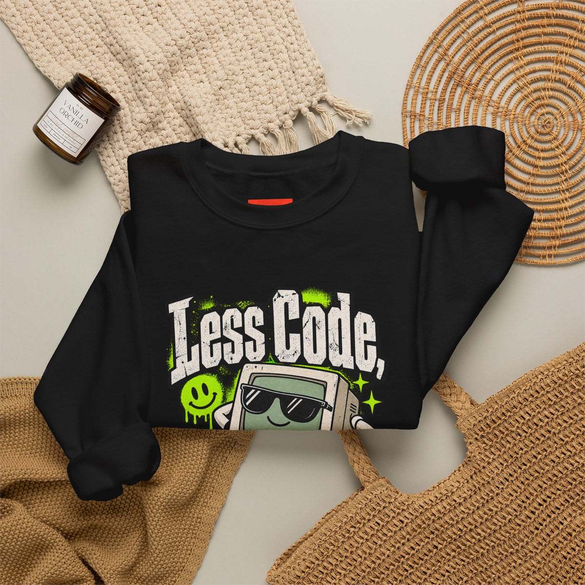 Less Code, More Chill Funny Programmer Sweatshirt