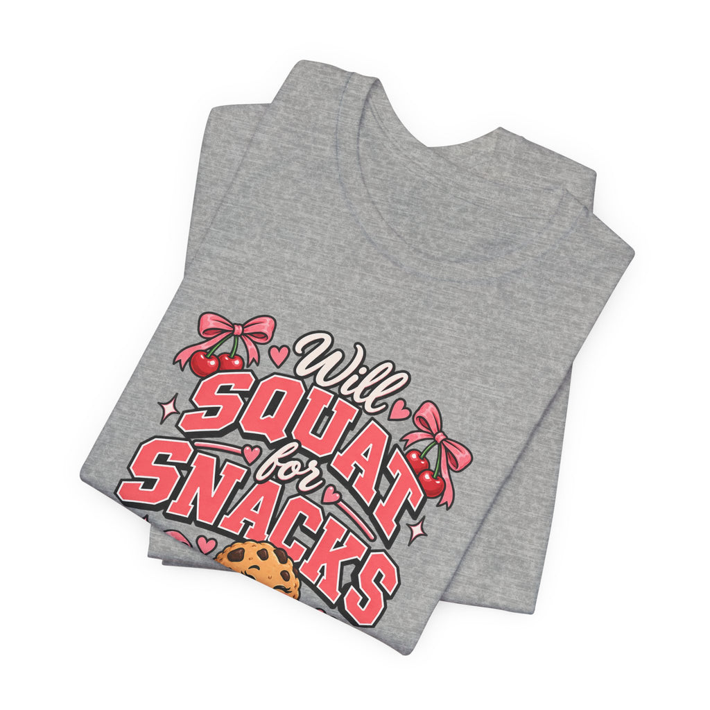 Will Squat for Snacks Funny Fitness T-Shirt