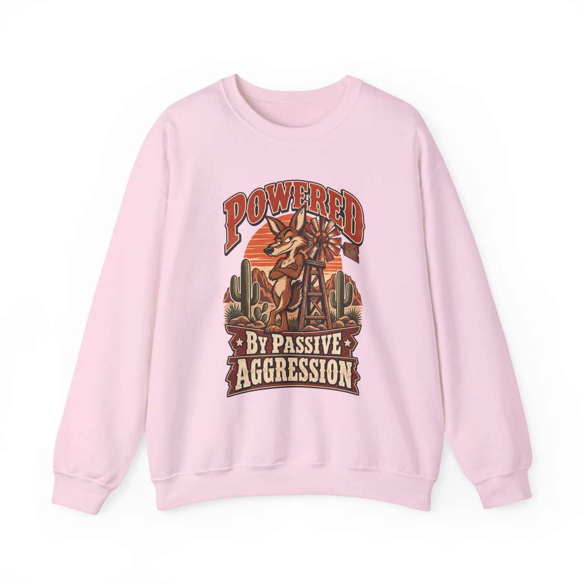 Powered By Passive Aggression Funny Western Ranch Sweatshirt