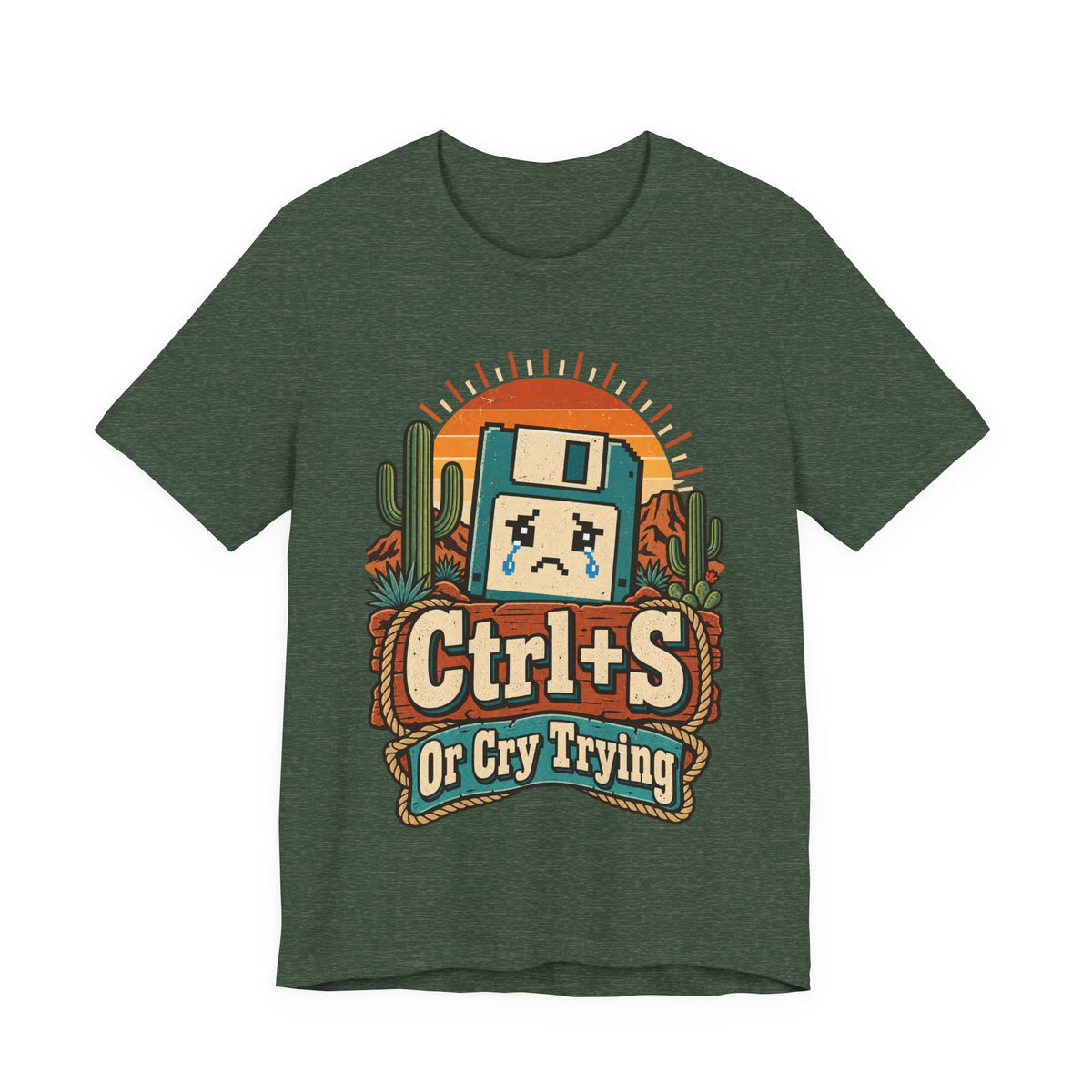 Ctrl+S Or Cry Trying Funny Programmer T-Shirt