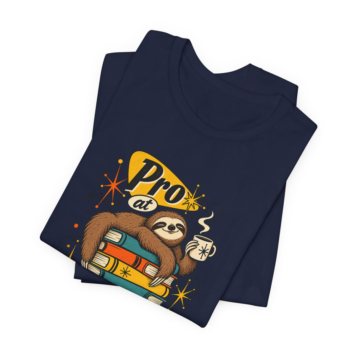 Pro at Productive Procrastination Funny Sarcastic T-Shirt