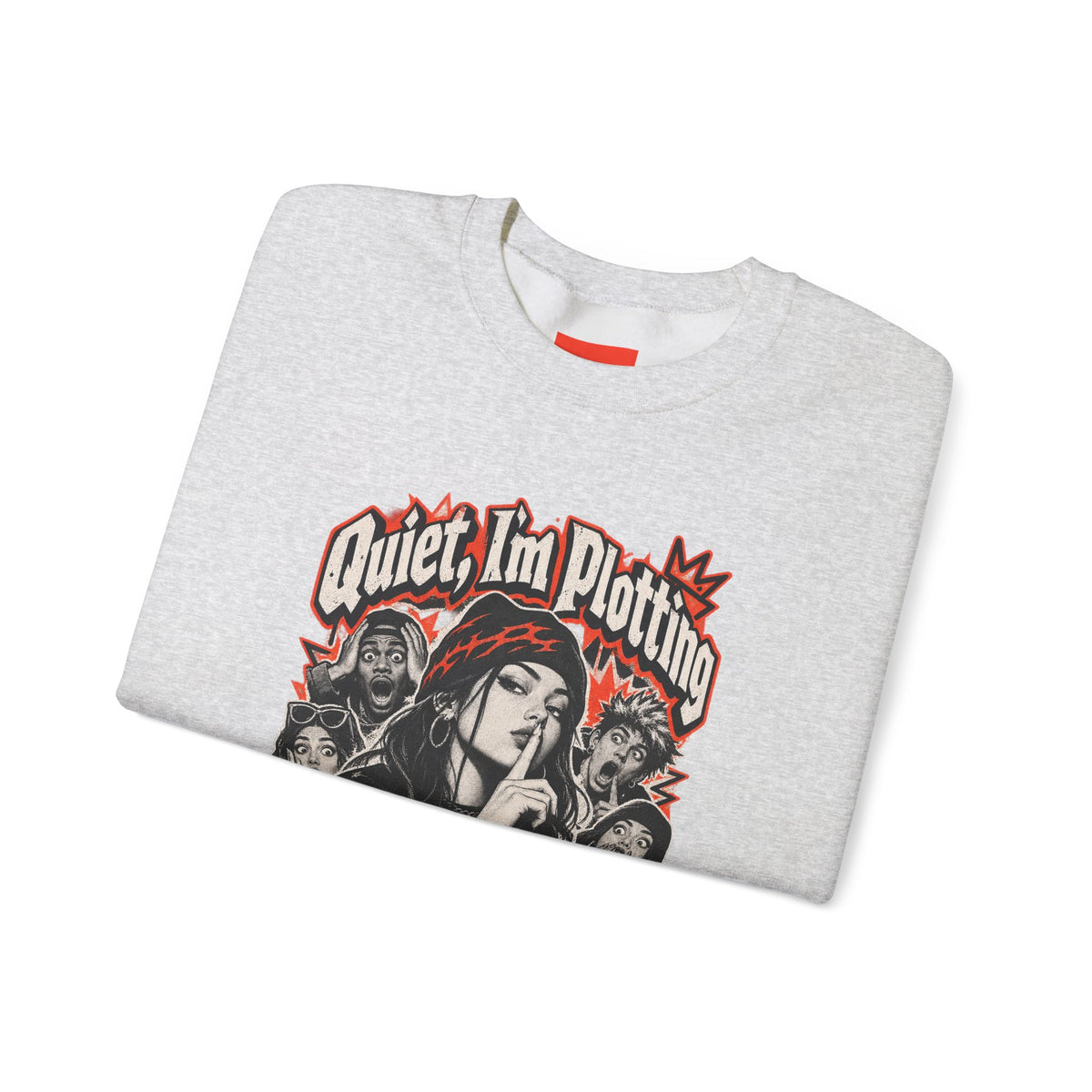 Quiet, I'm Plotting Funny Sarcastic Streetwear Sweatshirt