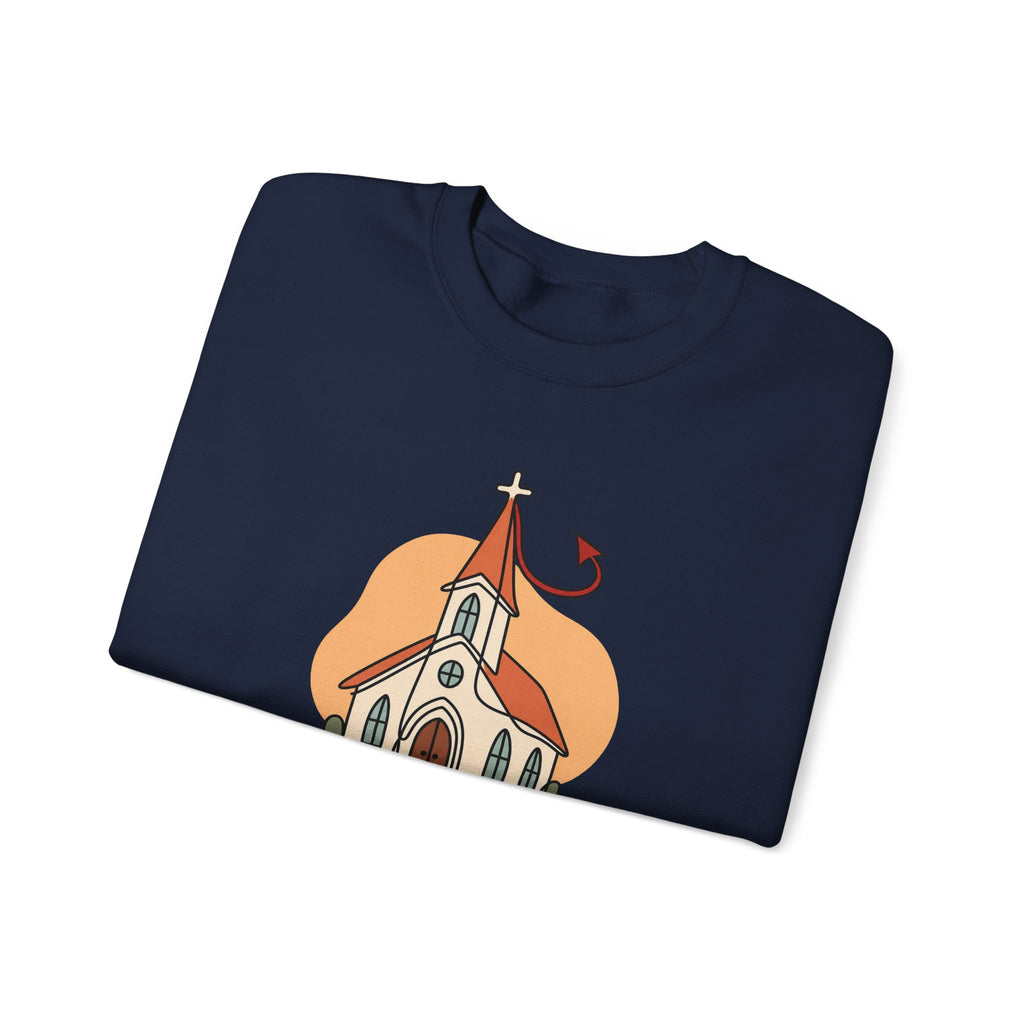 Today’s Schedule: Hell No Funny Christian Humor Sweatshirt