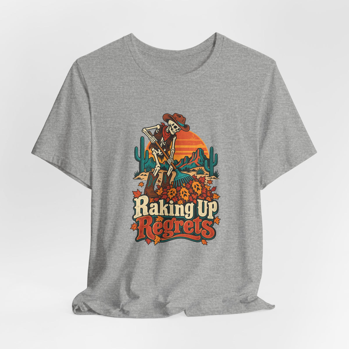 Raking Up Regrets Funny Autumn T-Shirt