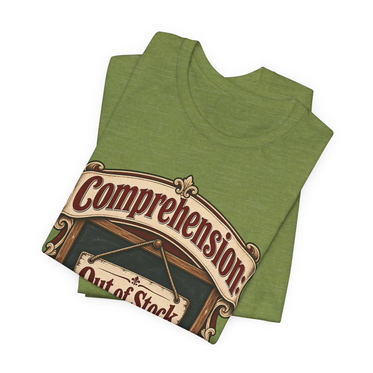 Comprehension: Out of Stock Funny Student T-Shirt