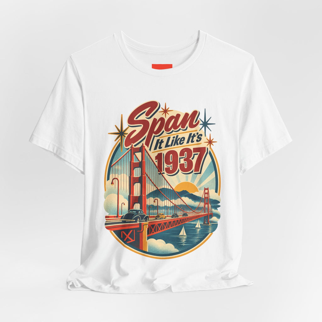 Span It Like It’s 1937 Funny Retro T-Shirt