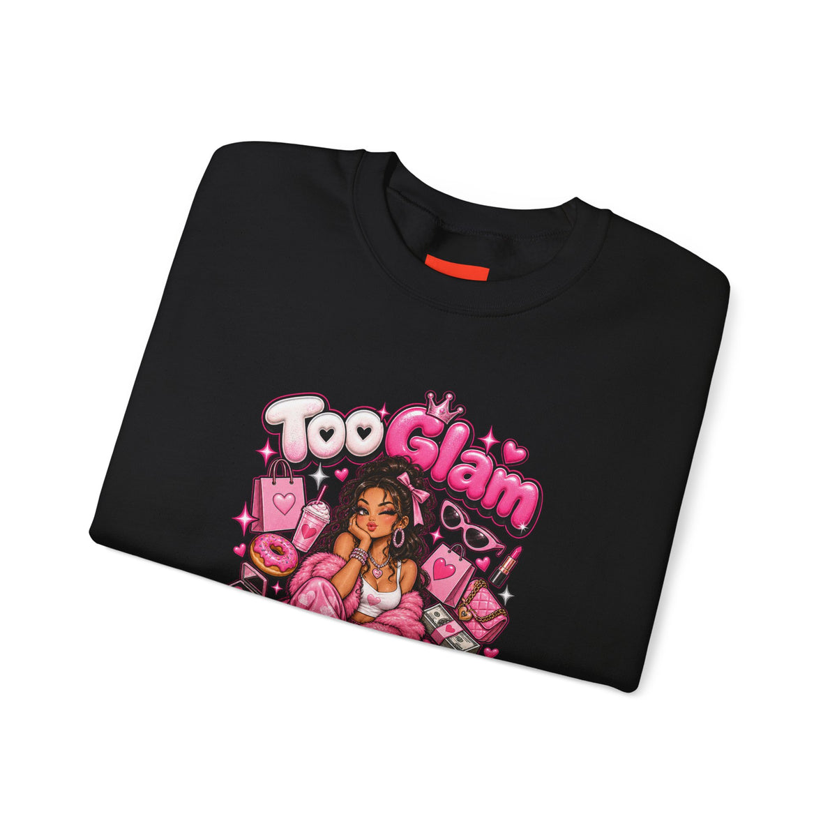 Too Glam To Give A Damn Funny Y2K Fashion Sweatshirt