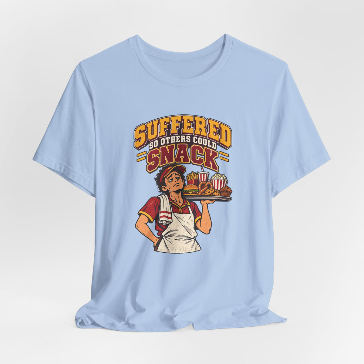 Suffered So Others Could Snack Funny Food Service T-Shirt